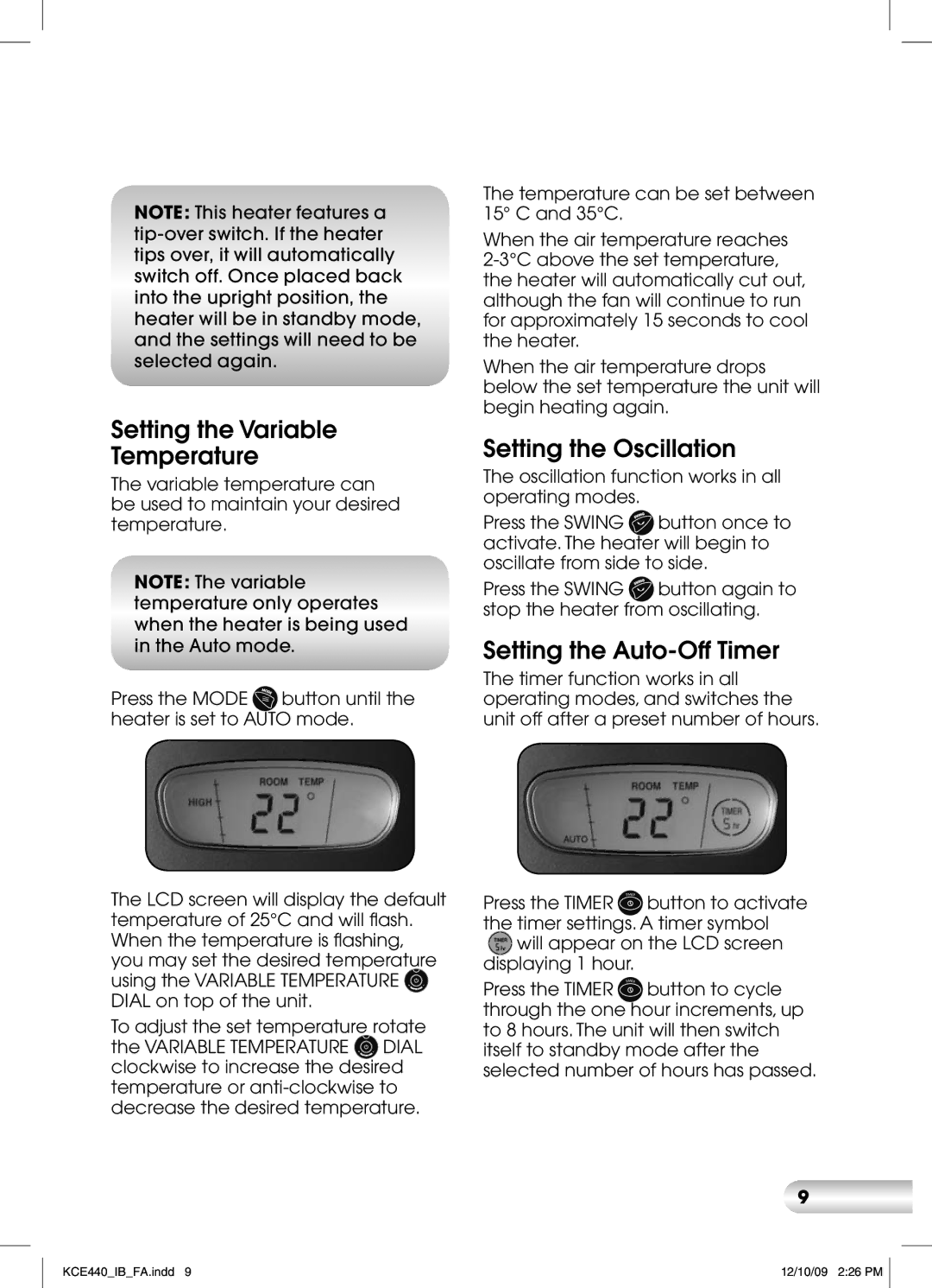 Kambrook KCE440 manual Setting the Variable Temperature, Setting the Oscillation, Setting the Auto-Off Timer 