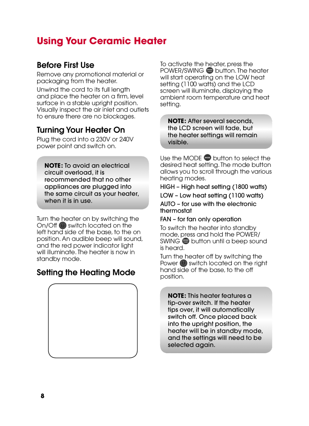 Kambrook KCE520 manual Using Your Ceramic Heater, Before First Use, Turning Your Heater On, Setting the Heating Mode 