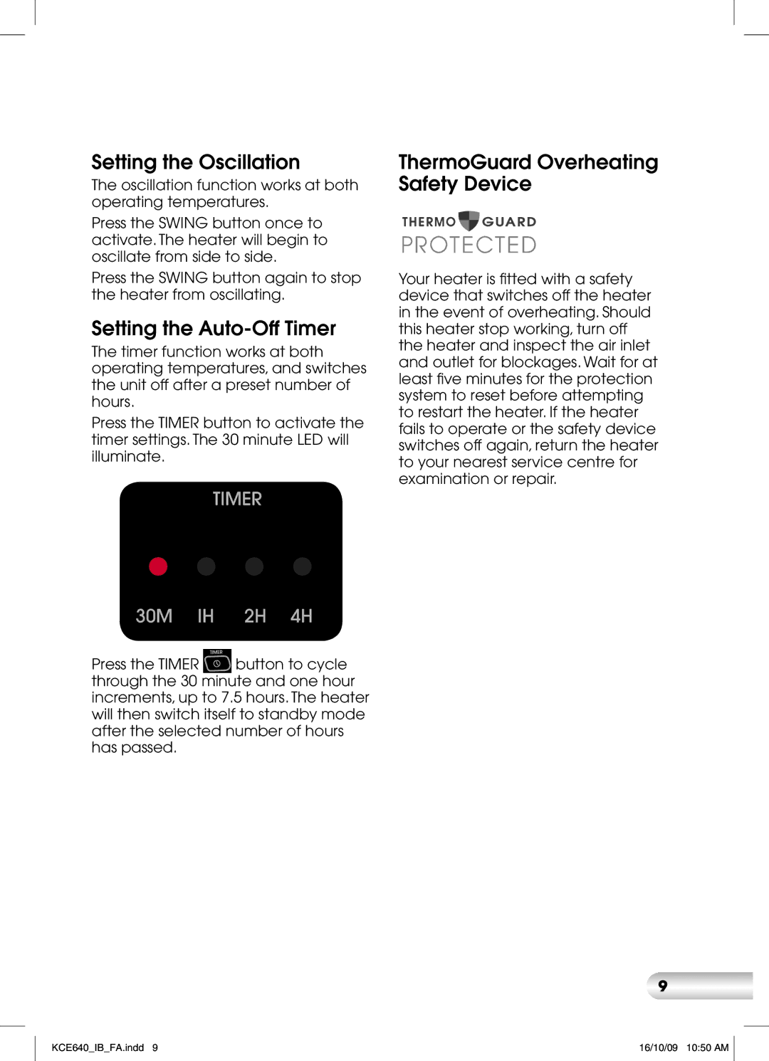 Kambrook KCE640 manual Setting the Oscillation, Setting the Auto-Off Timer, ThermoGuard Overheating Safety Device 