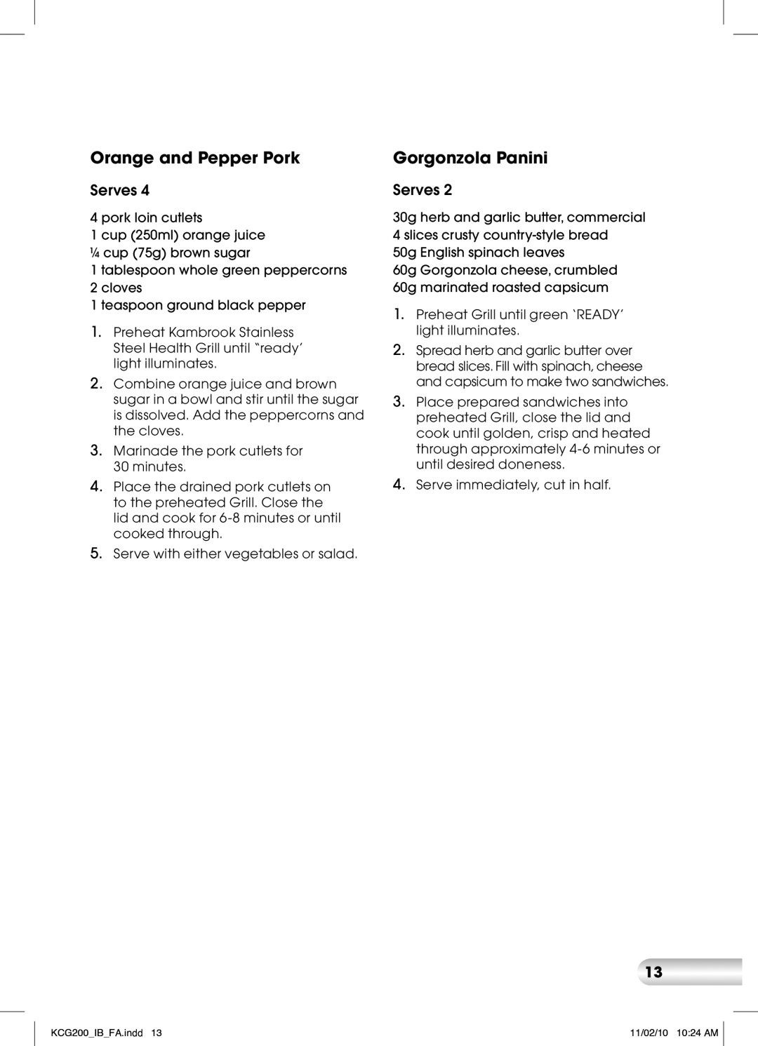 Kambrook KCG200 manual Orange and Pepper Pork, Gorgonzola Panini 