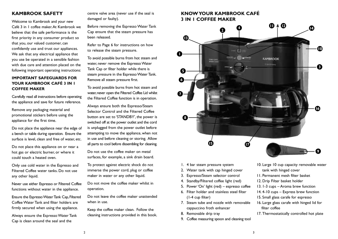 Kambrook KDC120 manual Kambrook Safety, Know Your Kambrook Café 3 in 1 Coffee Maker 