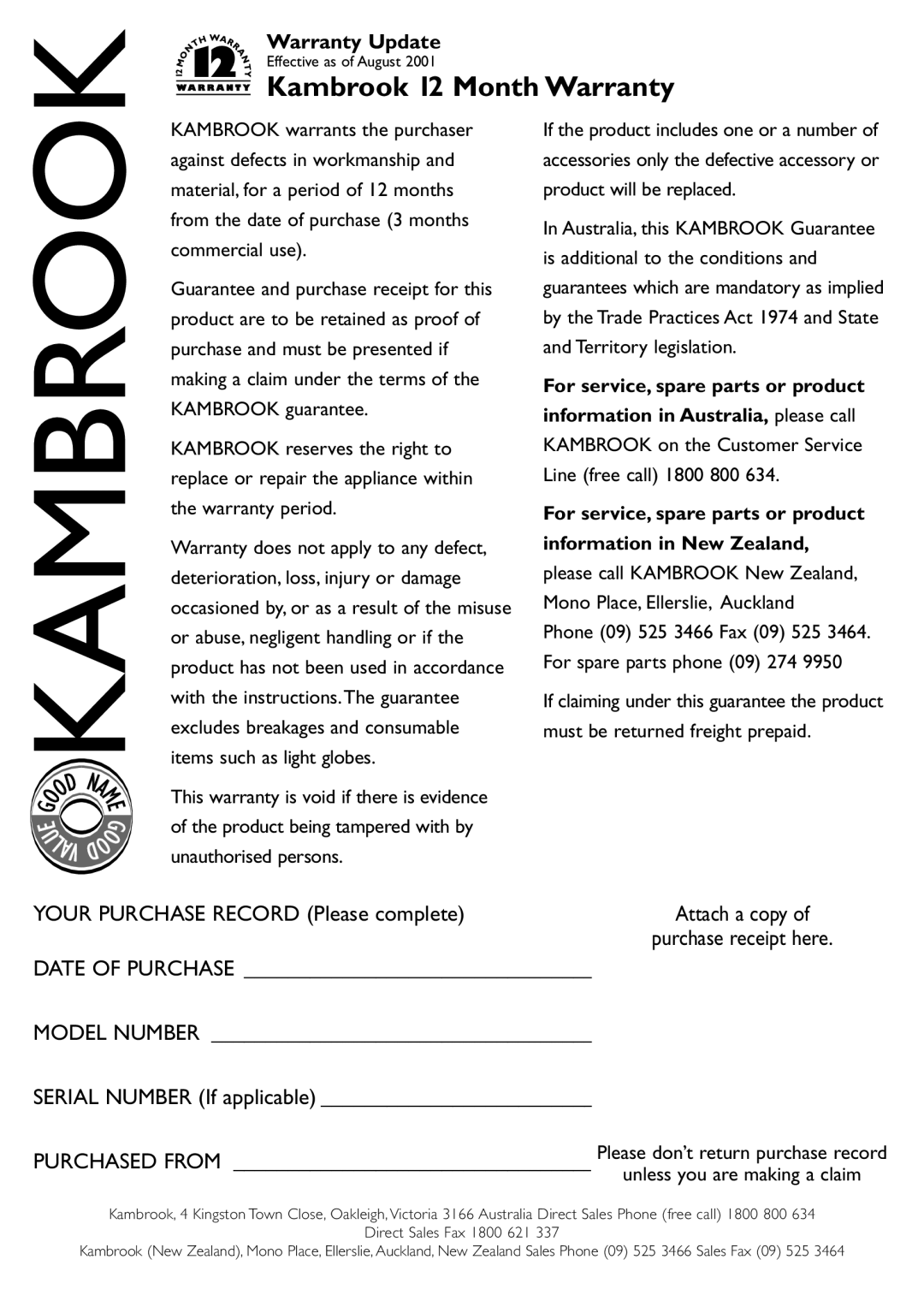 Kambrook KDL120B Kambrook 12 Month Warranty, Purchased from, Kambrook on the Customer Service Line free call 1800 800 