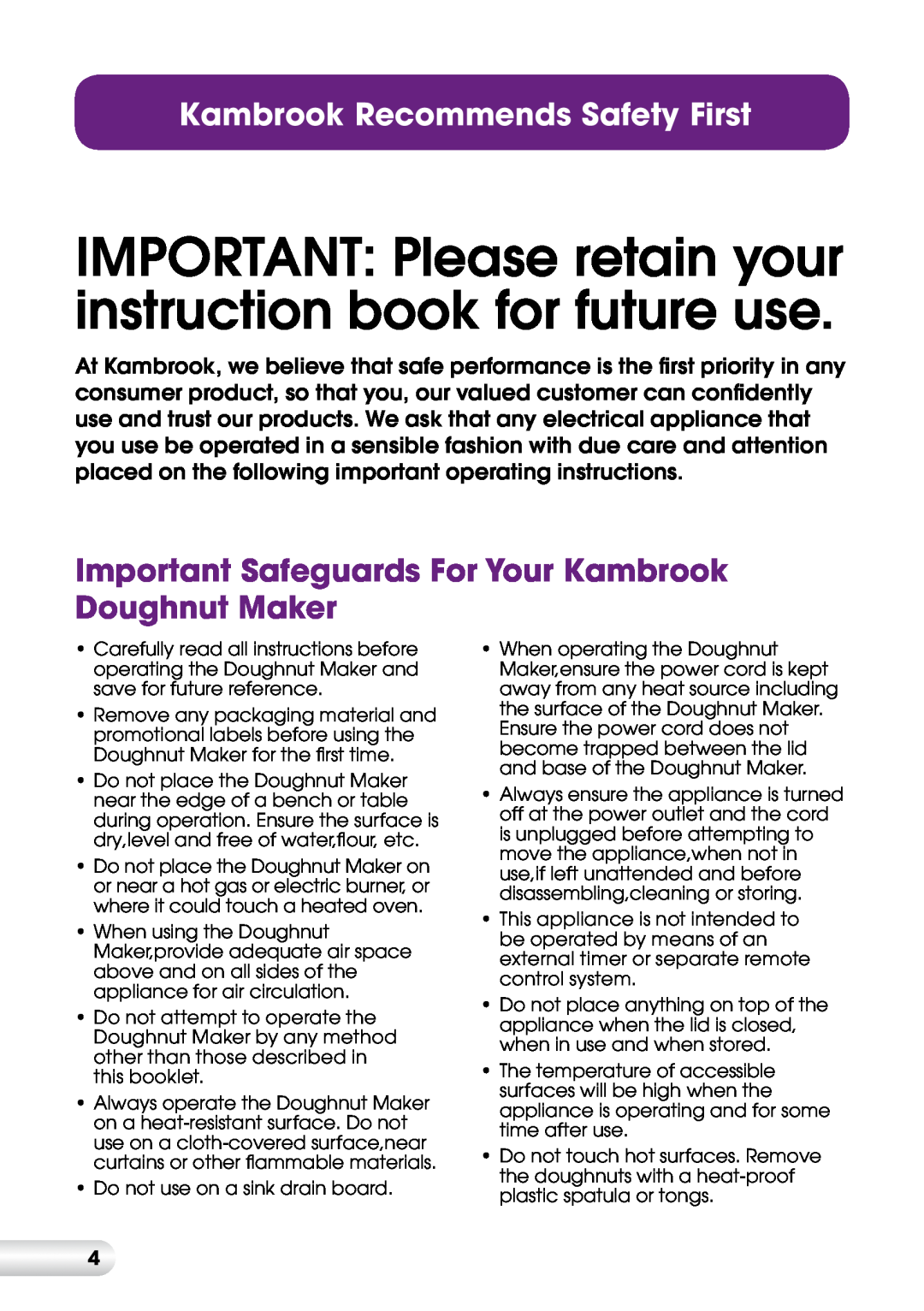 Kambrook KDM1 manual Important Safeguards For Your Kambrook Doughnut Maker, Kambrook Recommends Safety First 