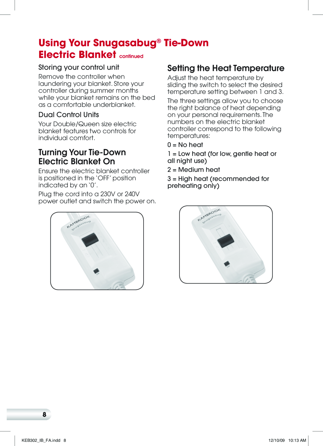 Kambrook KEB312, KEB302 Turning Your Tie-Down Electric Blanket On, Setting the Heat Temperature, Storing your control unit 