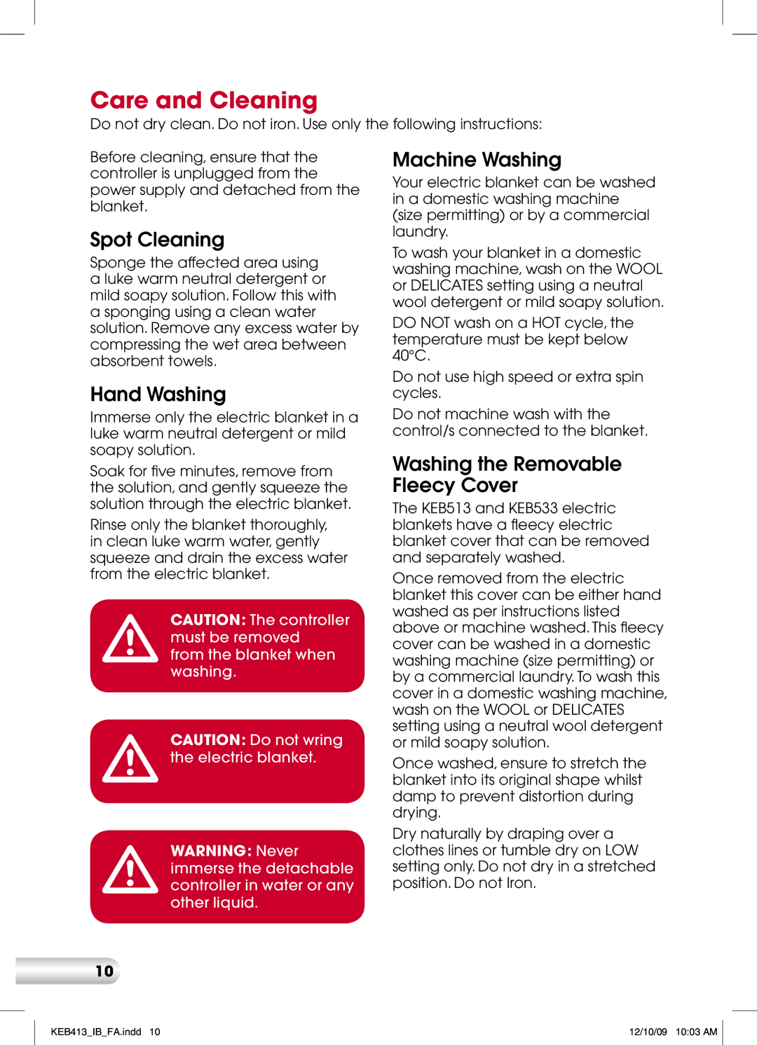 Kambrook KEB433 manual Care and Cleaning, Spot Cleaning, Hand Washing, Machine Washing, Washing the Removable Fleecy Cover 