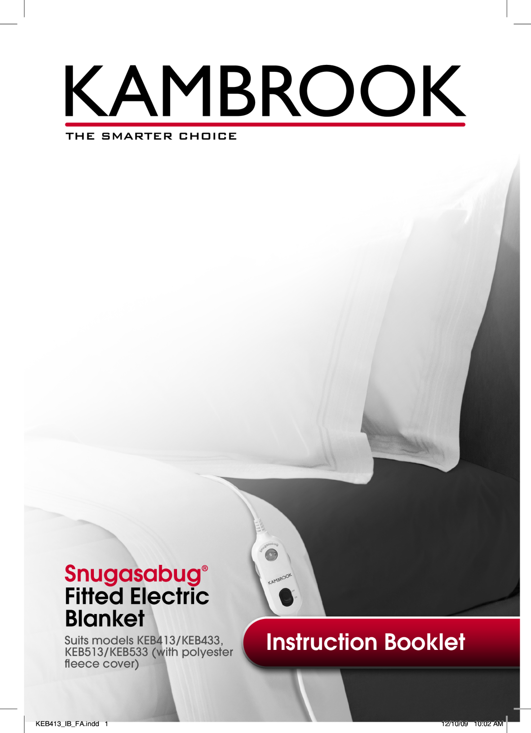 Kambrook KEB413, KEB433 manual Snugasabug, Fitted Electric Blanket, Instruction Booklet, KEB513/KEB533 with polyester 