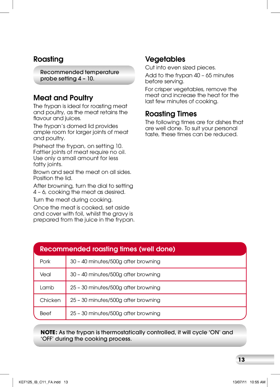 Kambrook KEF125 manual Meat and Poultry, Vegetables, Roasting Times, Recommended roasting times well done 