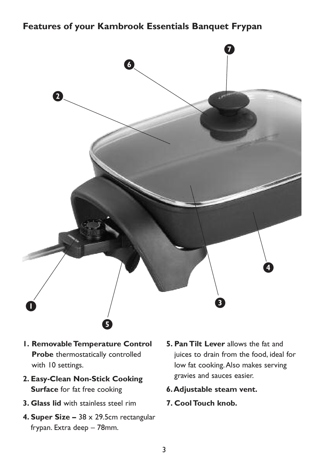 Kambrook KEF16 manual Features of your Kambrook Essentials Banquet Frypan, Adjustable steam vent Cool Touch knob 