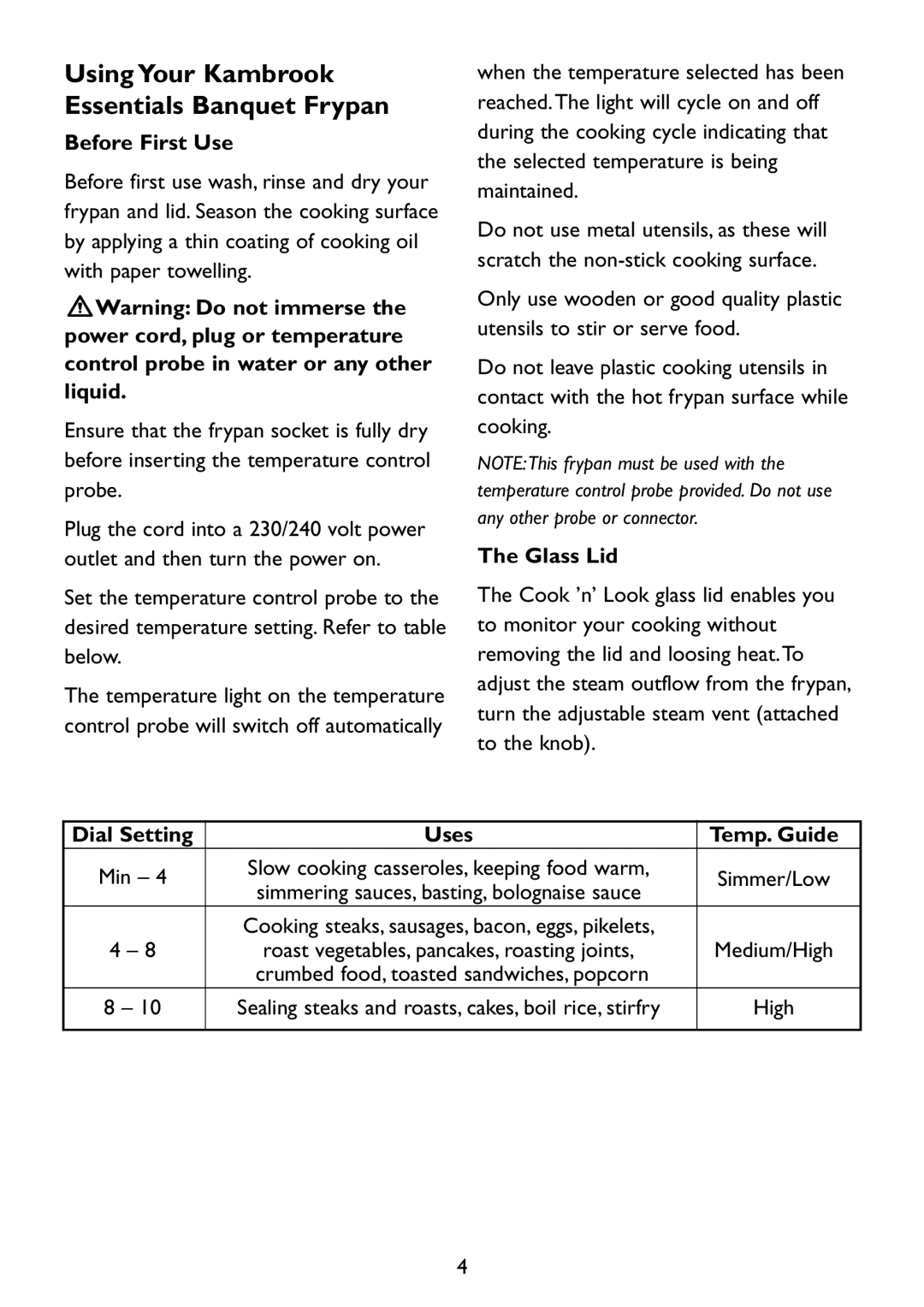 Kambrook KEF16 manual Before First Use, Glass Lid, Dial Setting Uses Temp. Guide, Crumbed food, toasted sandwiches, popcorn 