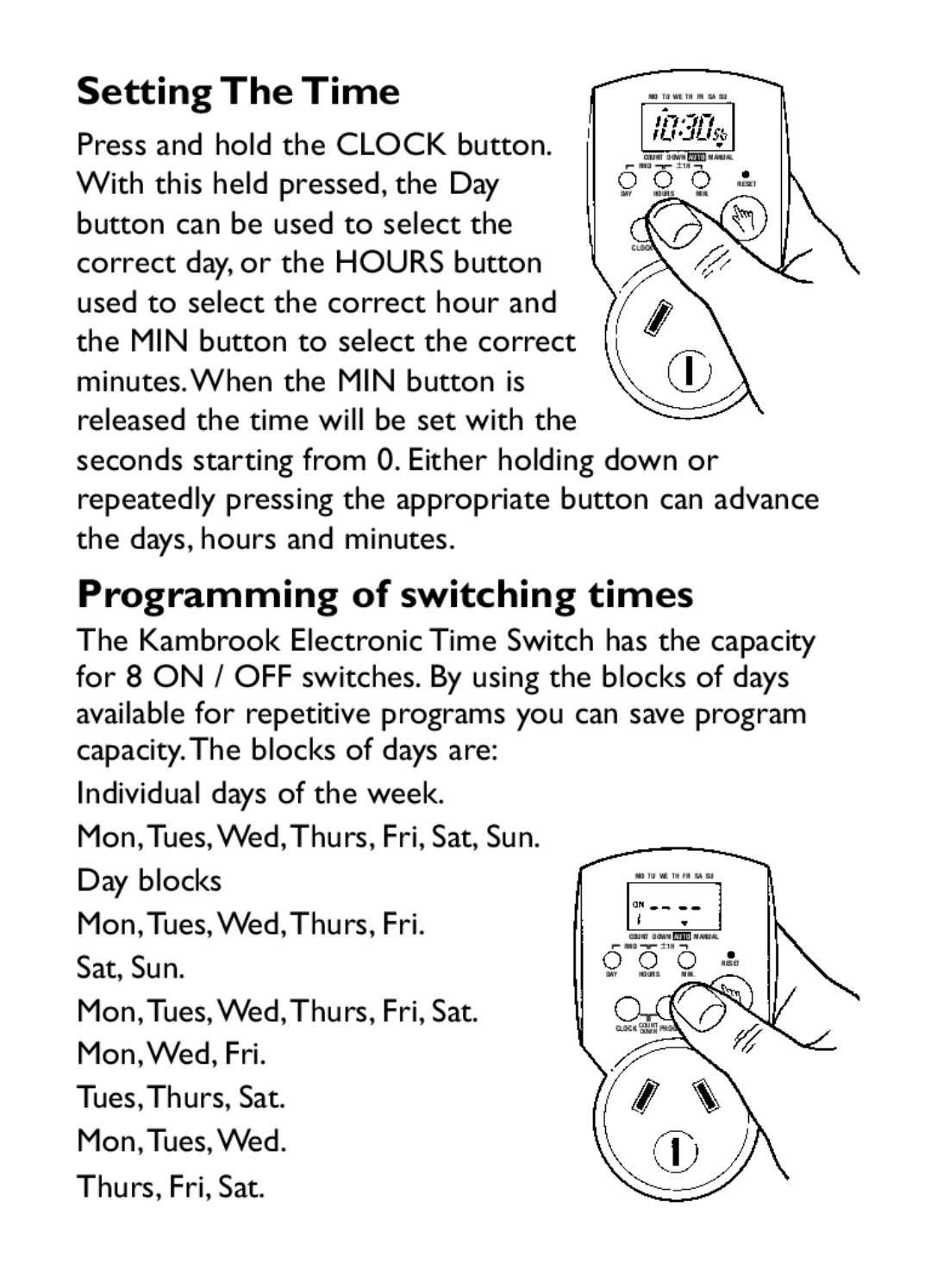 Kambrook KET99 manual Setting The Time, Programming of switching times 