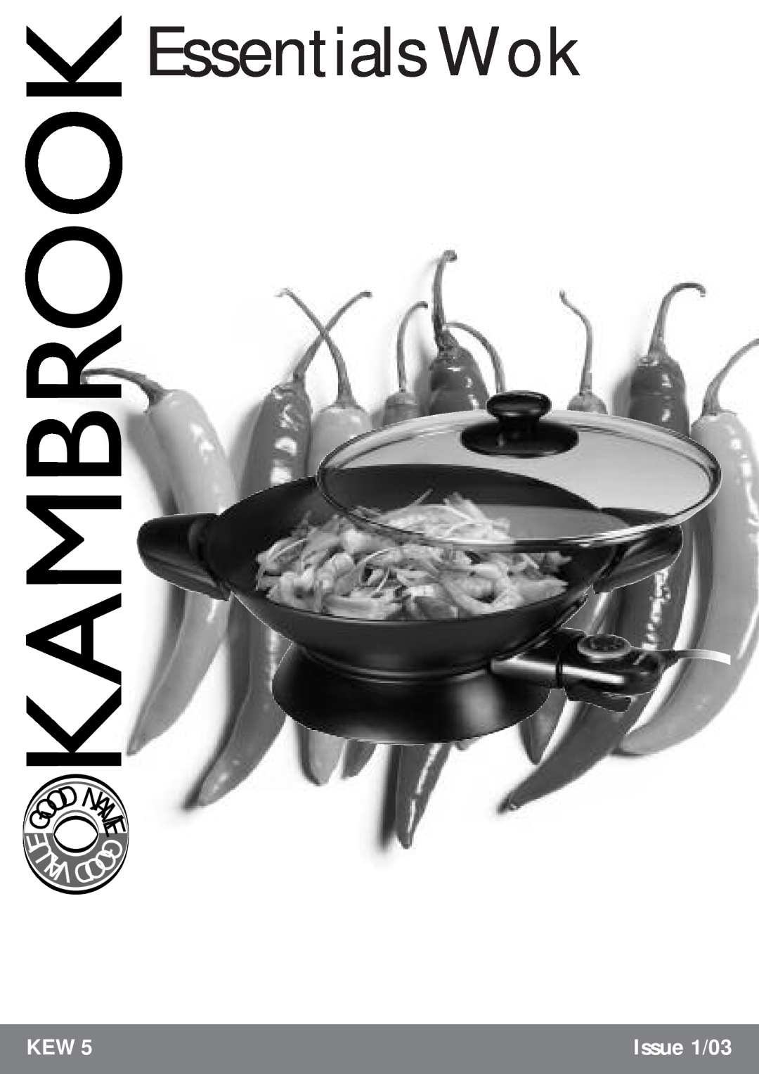 Kambrook KEW5 manual U Lav, Essentials Wok, Issue 1/03 