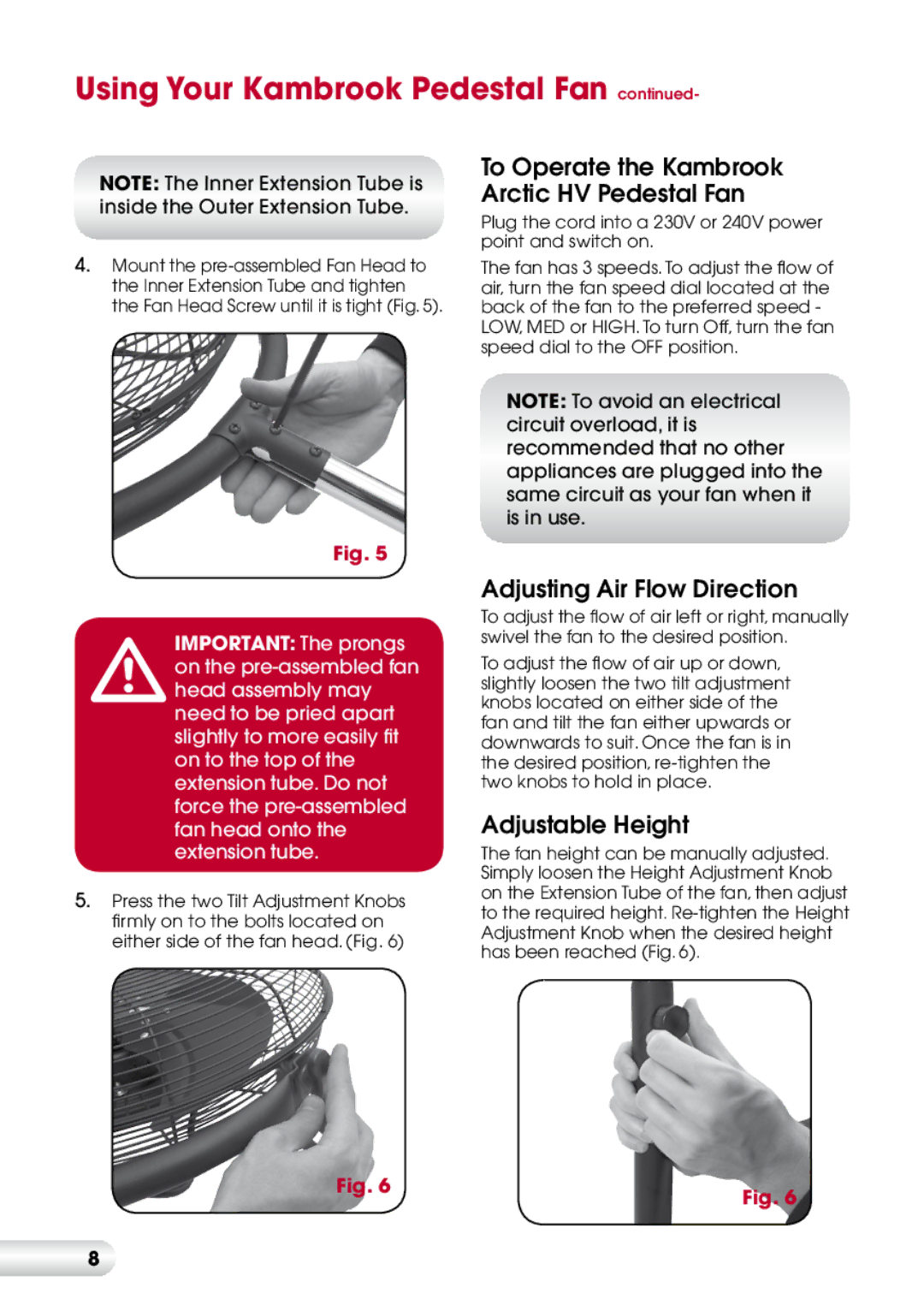 Kambrook KFA423 manual To Operate the Kambrook Arctic HV Pedestal Fan 