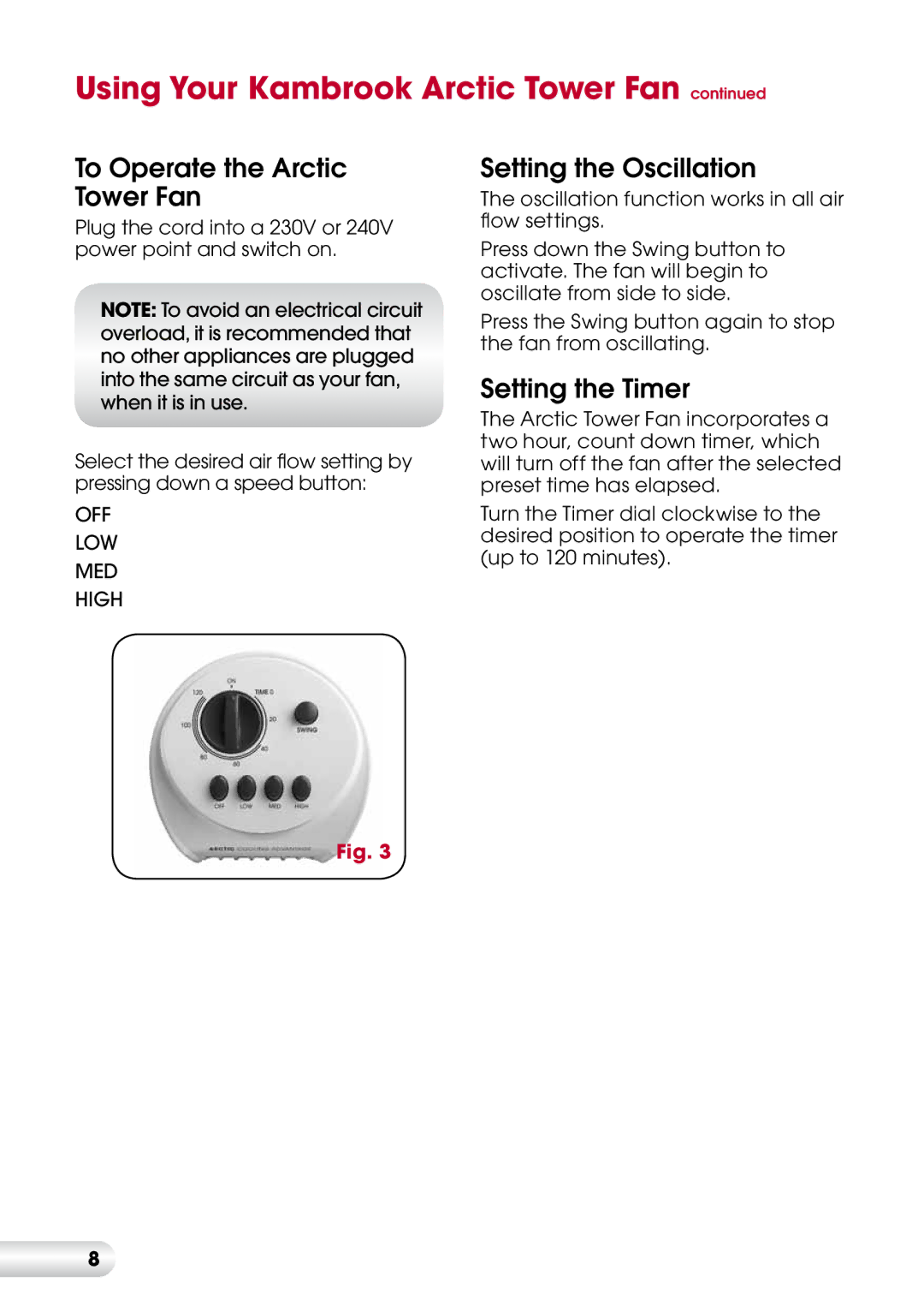 Kambrook KFA815 manual To Operate the Arctic Tower Fan 