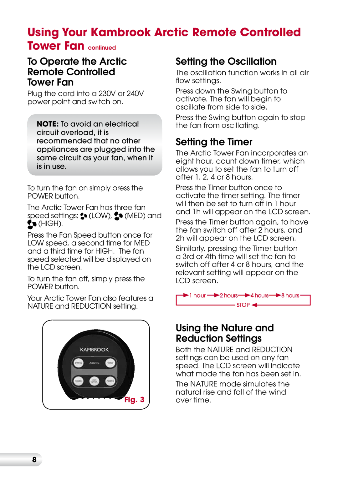 Kambrook KFA835 manual To Operate the Arctic Remote Controlled Tower Fan, Setting the Oscillation, Setting the Timer 