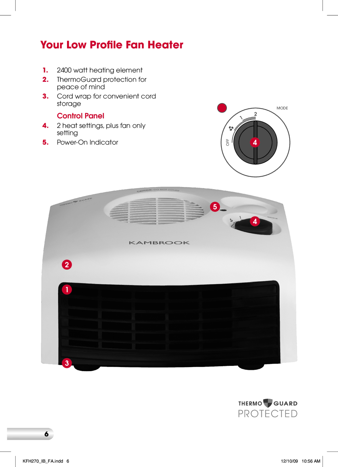 Kambrook KFH270 manual Your Low Profile Fan Heater, Control Panel 