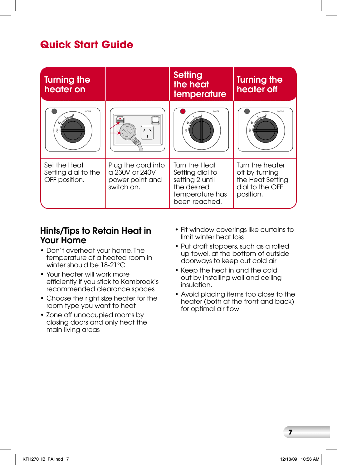 Kambrook KFH270 manual Quick Start Guide, Hints/Tips to Retain Heat in Your Home 