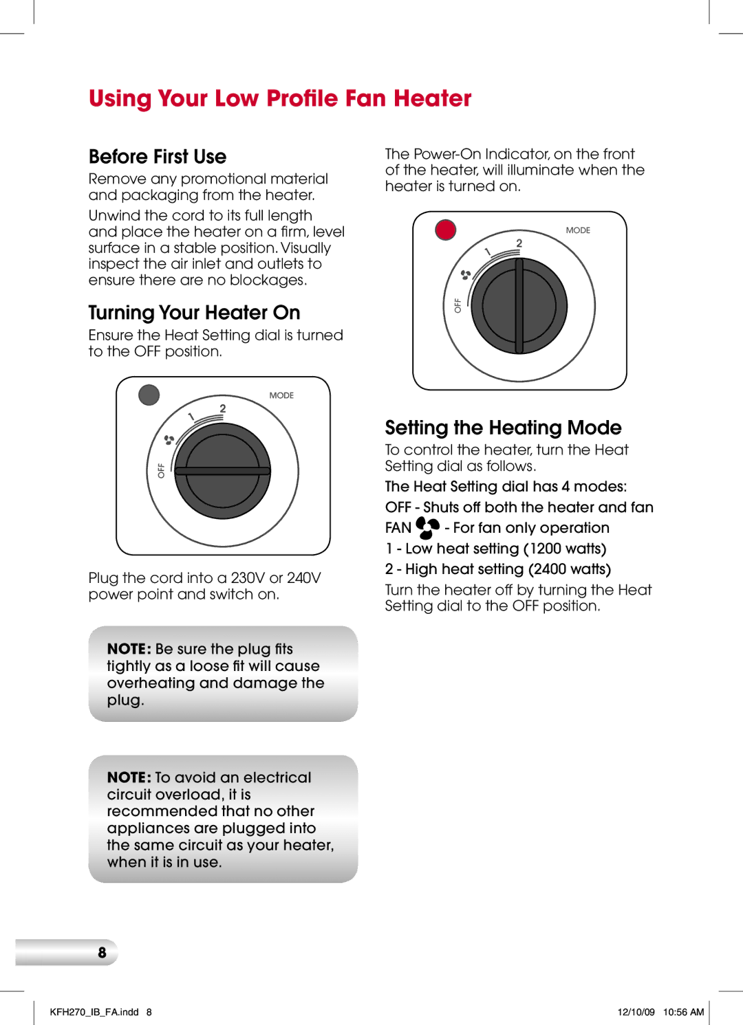 Kambrook KFH270 Using Your Low Profile Fan Heater, Before First Use, Turning Your Heater On, Setting the Heating Mode 