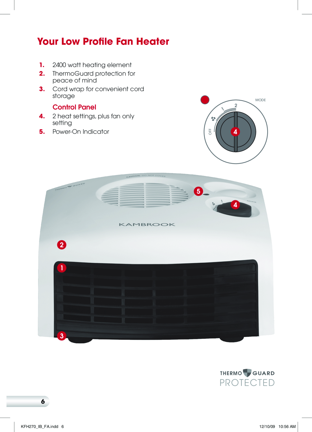 Kambrook manual Your Low Profile Fan Heater, Control Panel, KFH270 IB FA.indd, 12/10/09 10 56 AM, F F O, Mode 