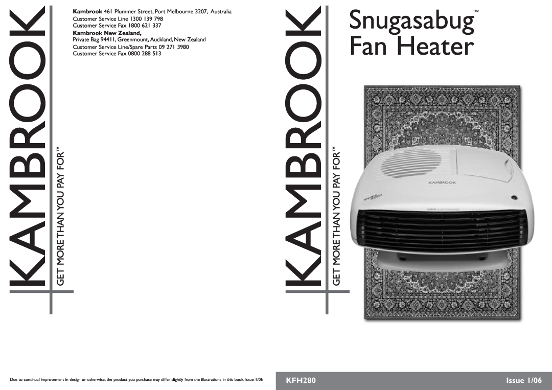 Kambrook KFH280 manual Fan Heater, Snugasabug, Issue 1/06, Kambrook New Zealand 