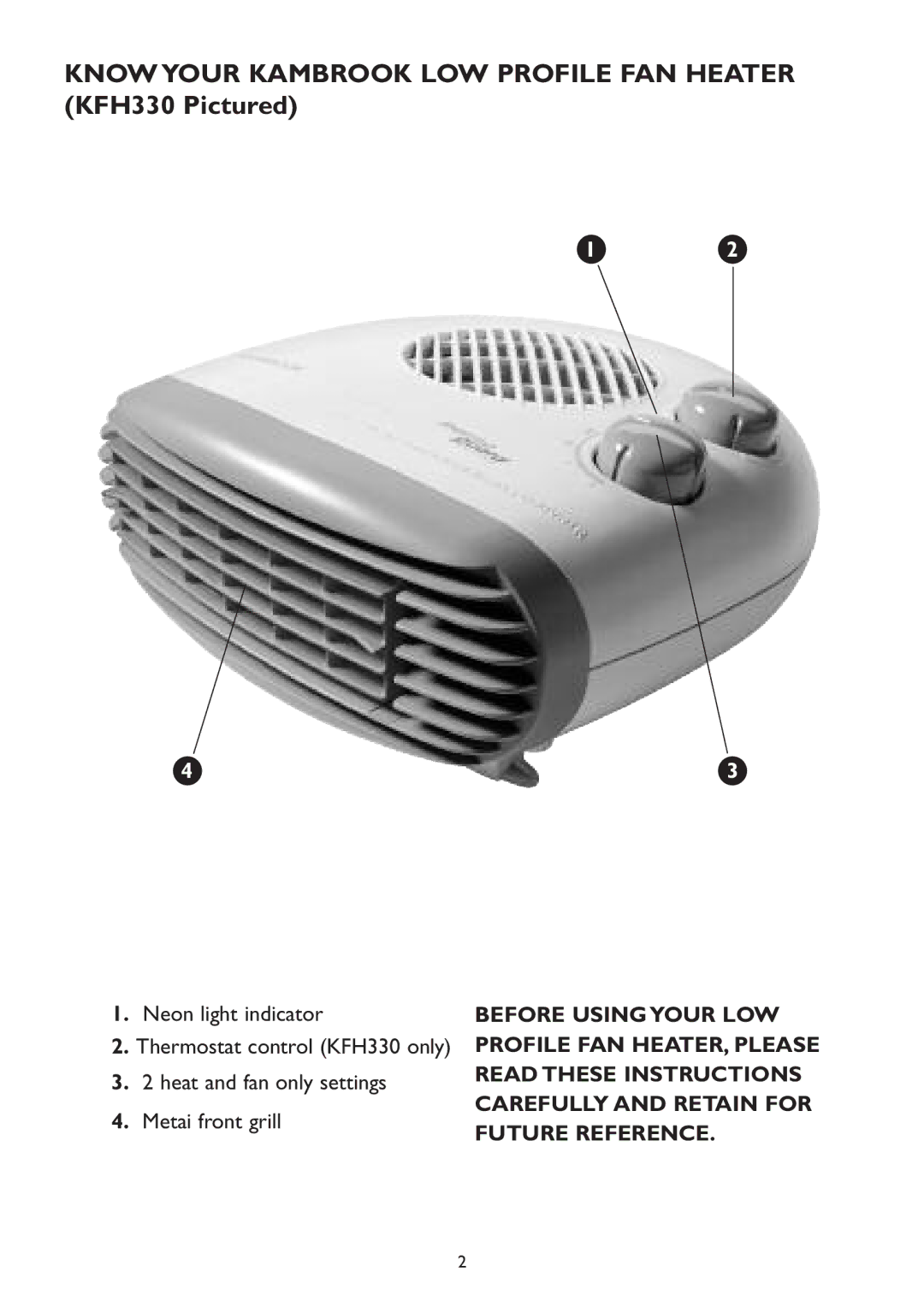 Kambrook KFH320 manual Know Your Kambrook LOW Profile FAN Heater KFH330 Pictured 