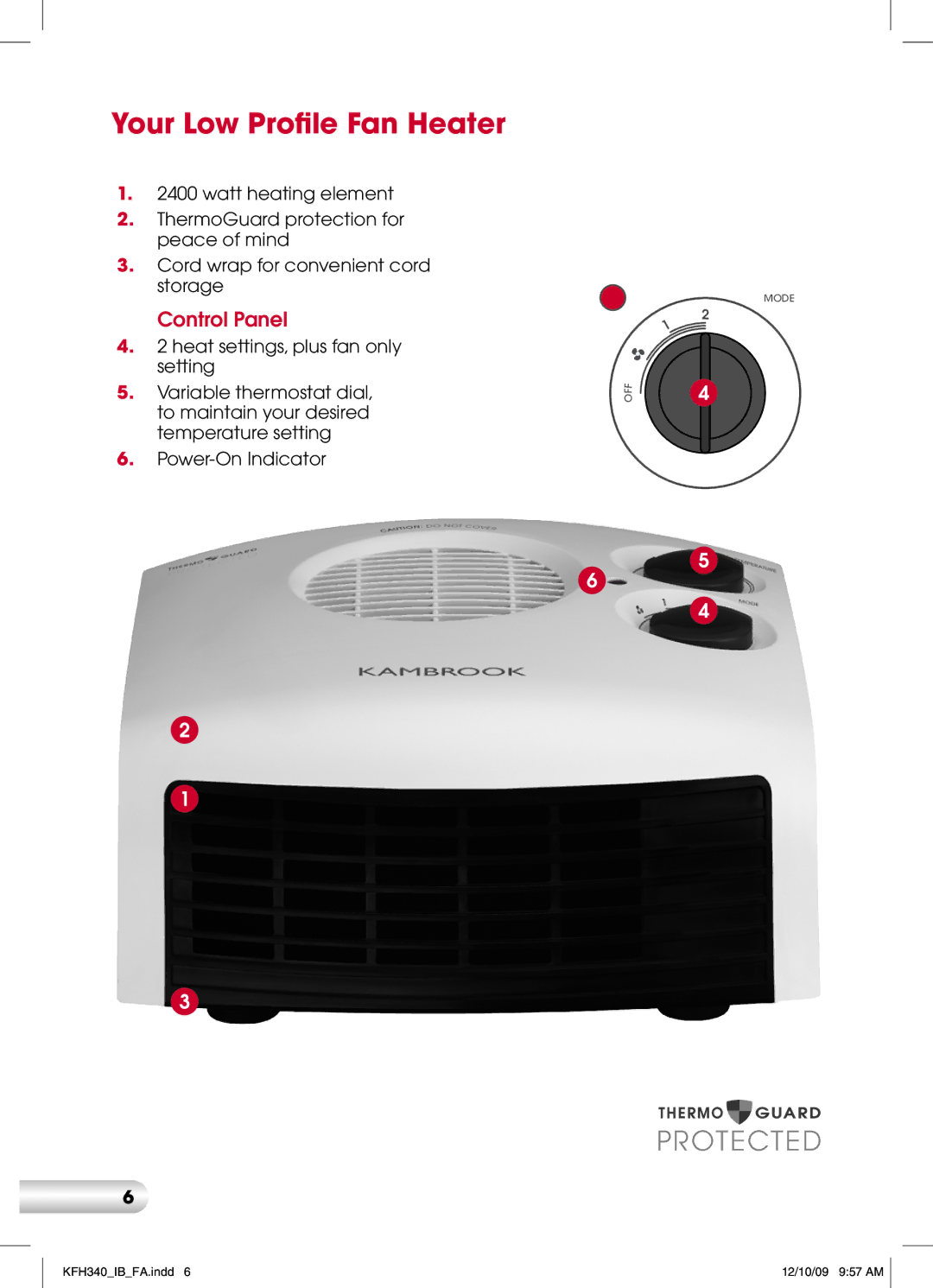 Kambrook KFH340 manual Your Low Profile Fan Heater, Control Panel 