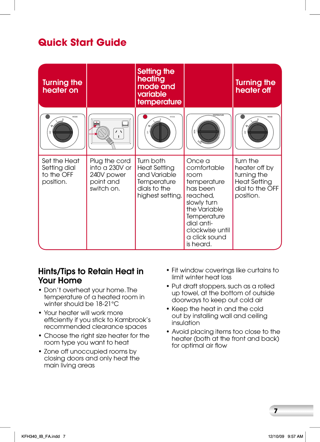 Kambrook KFH340 manual Quick Start Guide, Hints/Tips to Retain Heat in Your Home 