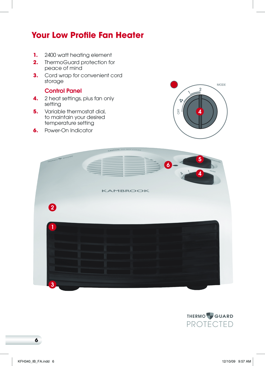 Kambrook manual Your Low Profile Fan Heater, Control Panel, KFH340 IB FA.indd, 12/10/09 9 57 AM, F F O, Mode 