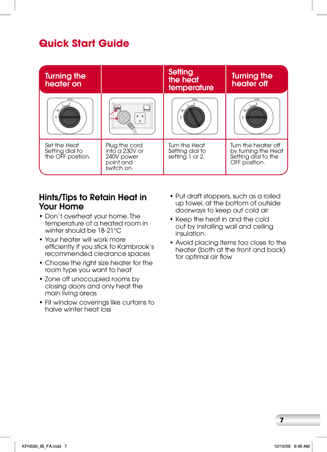 Kambrook KFH500 manual Quick Start Guide, Hints/Tips to Retain Heat in Your Home 