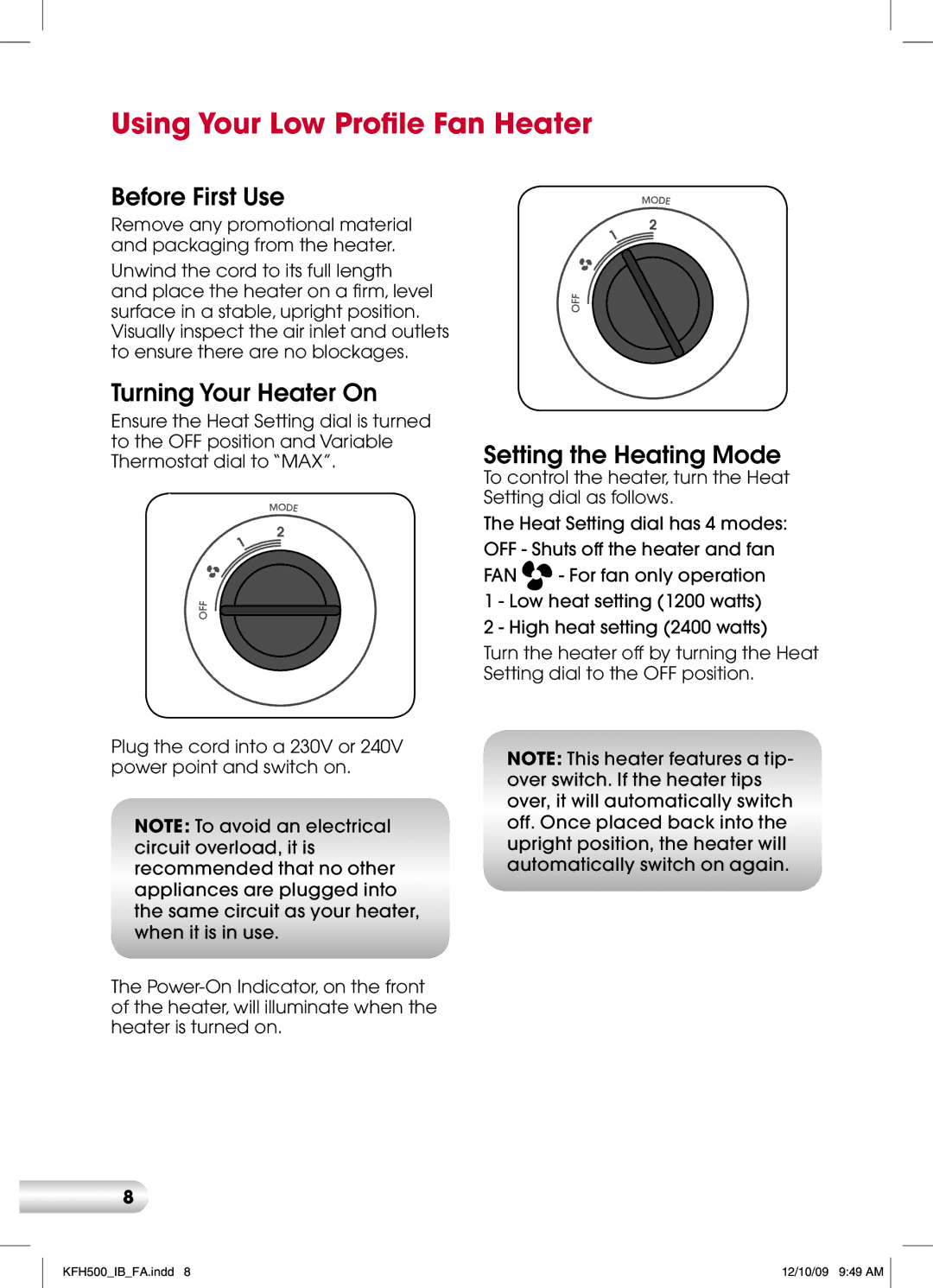 Kambrook KFH500 Using Your Low Profile Fan Heater, Before First Use, Turning Your Heater On, Setting the Heating Mode 