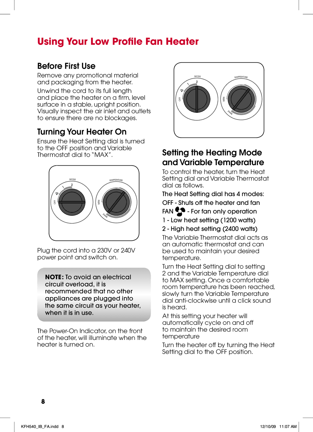 Kambrook KFH540 manual Using Your Low Profile Fan Heater, Before First Use, Turning Your Heater On 