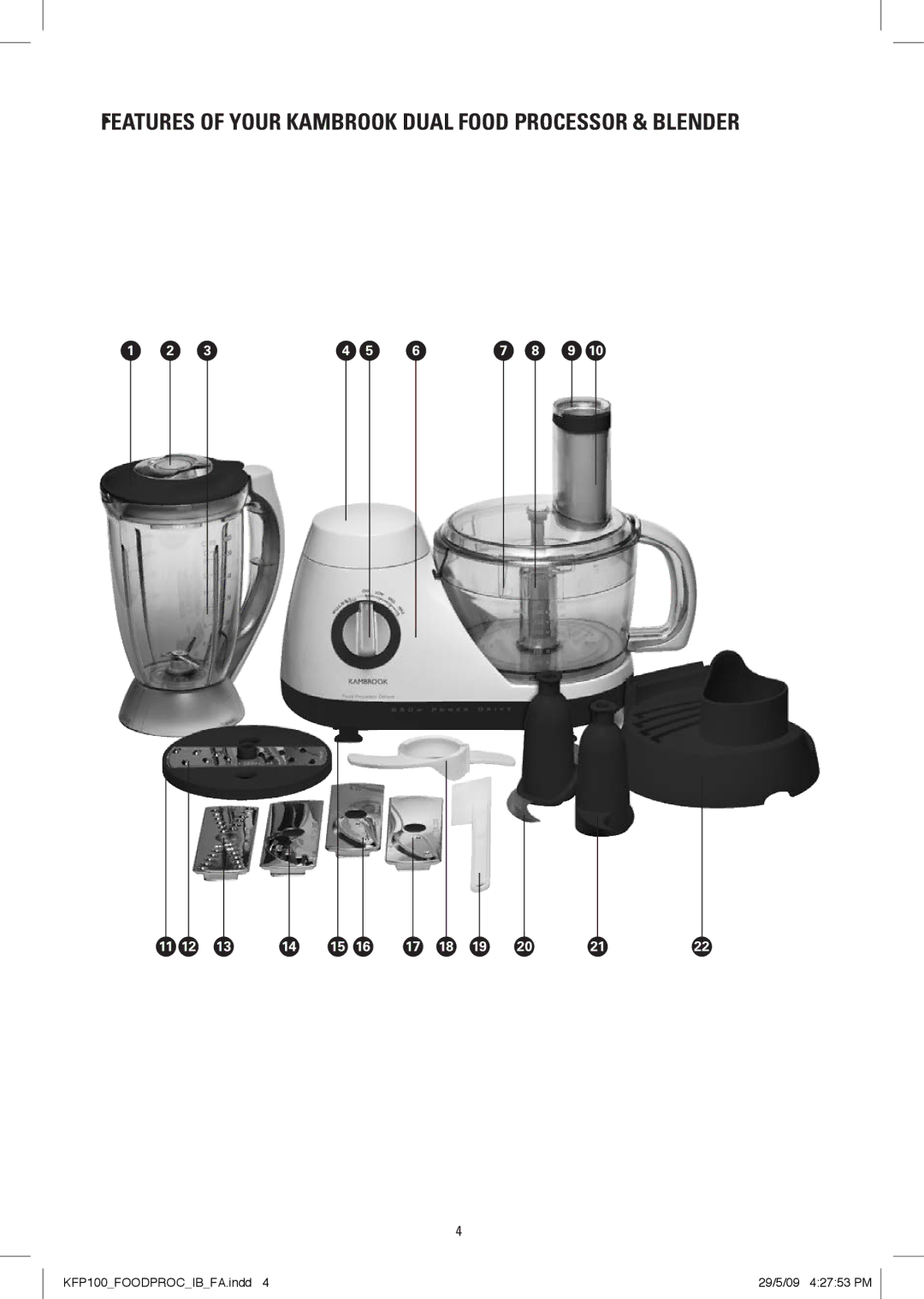 Kambrook KFP100 manual Featuresof your Kambrook dual Food Processor & blender 