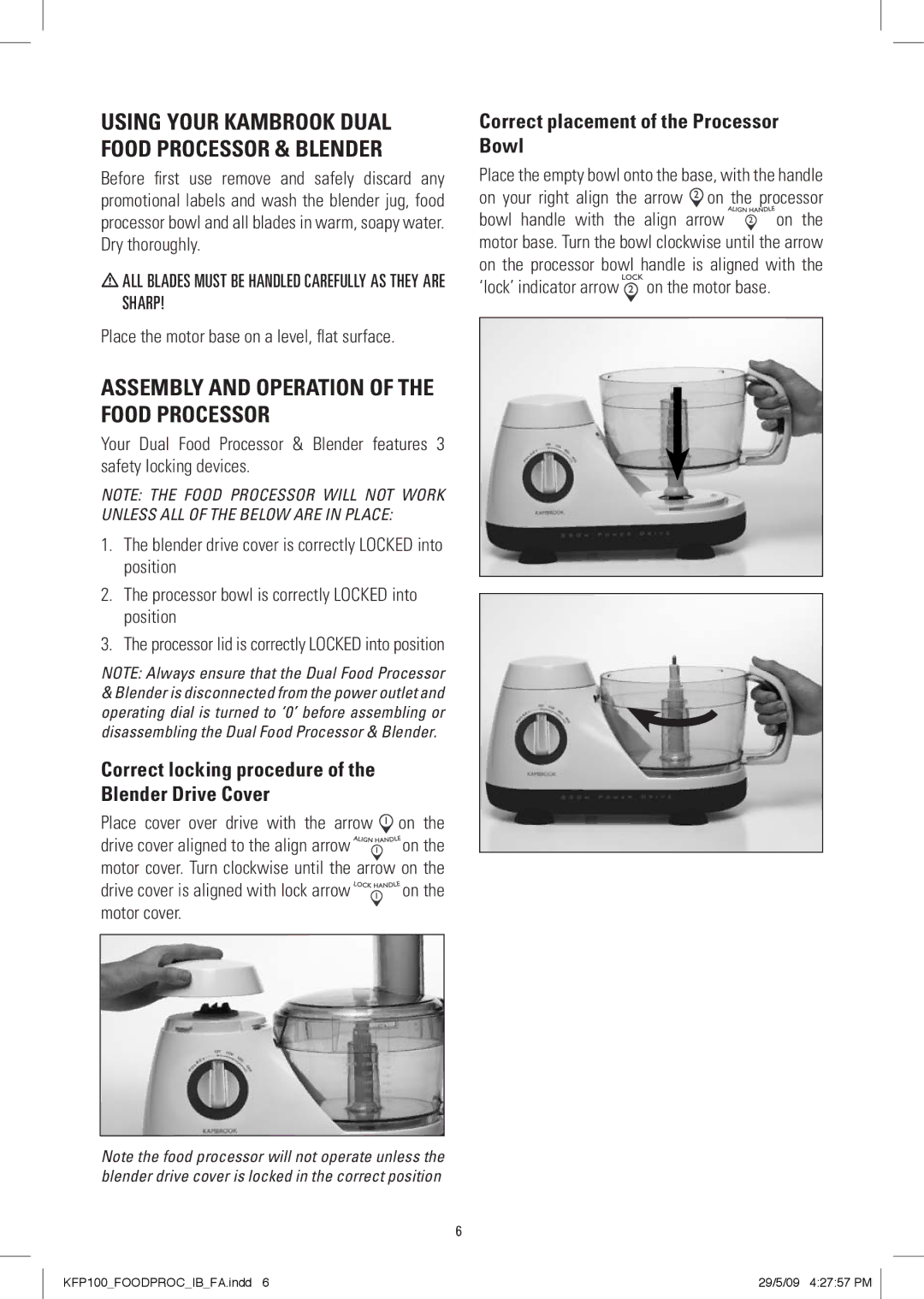 Kambrook KFP100 manual Using Your Kambrook dual Food Processor & blender, Assembly and Operation of the Food Processor 