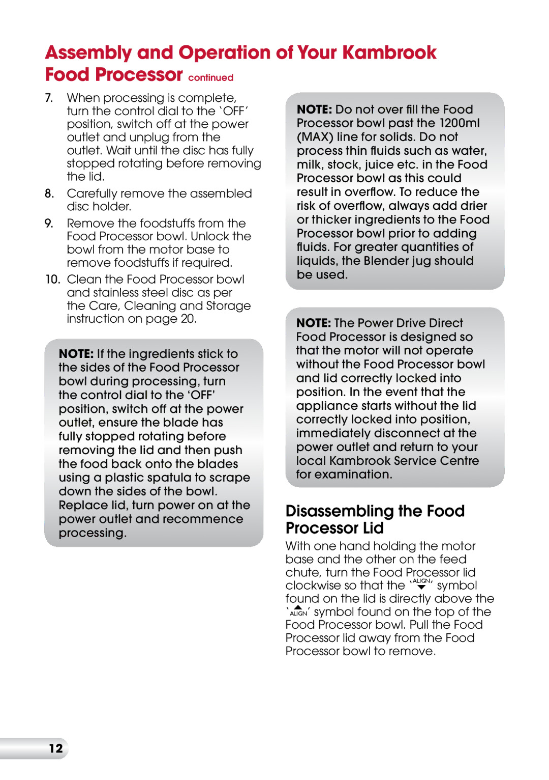 Kambrook KFP600 manual Disassembling the Food Processor Lid, ’ symbol 