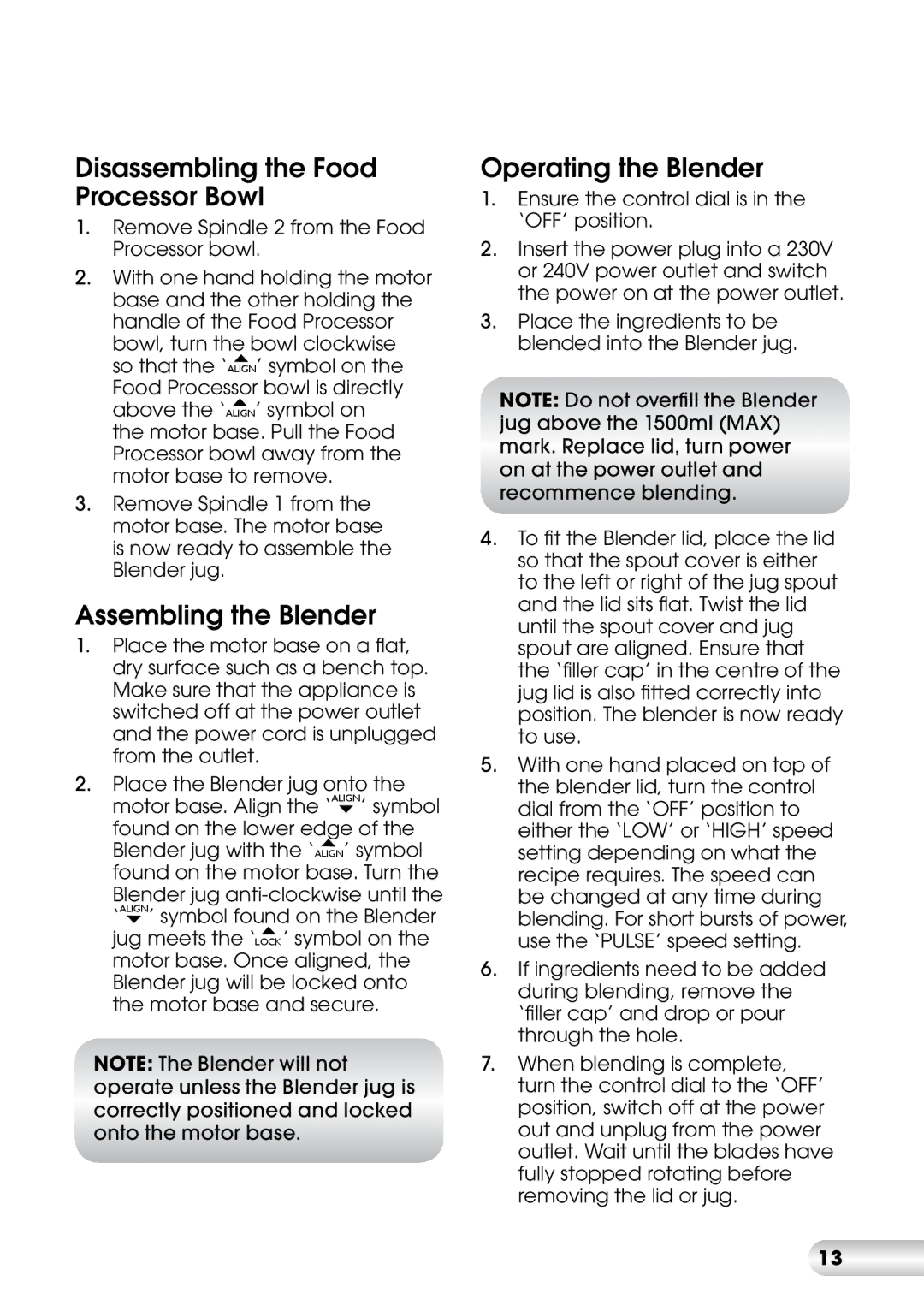 Kambrook KFP600 manual Disassembling the Food Processor Bowl, Assembling the Blender, Operating the Blender 