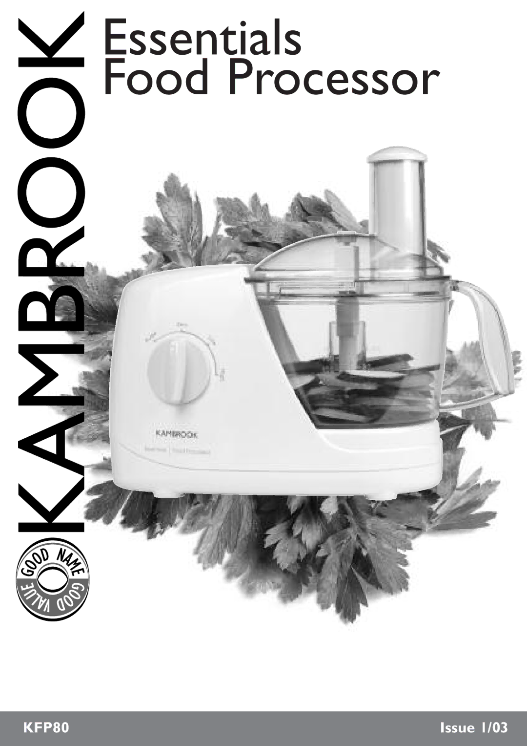 Kambrook KFP80 manual Essentials Food Processor 