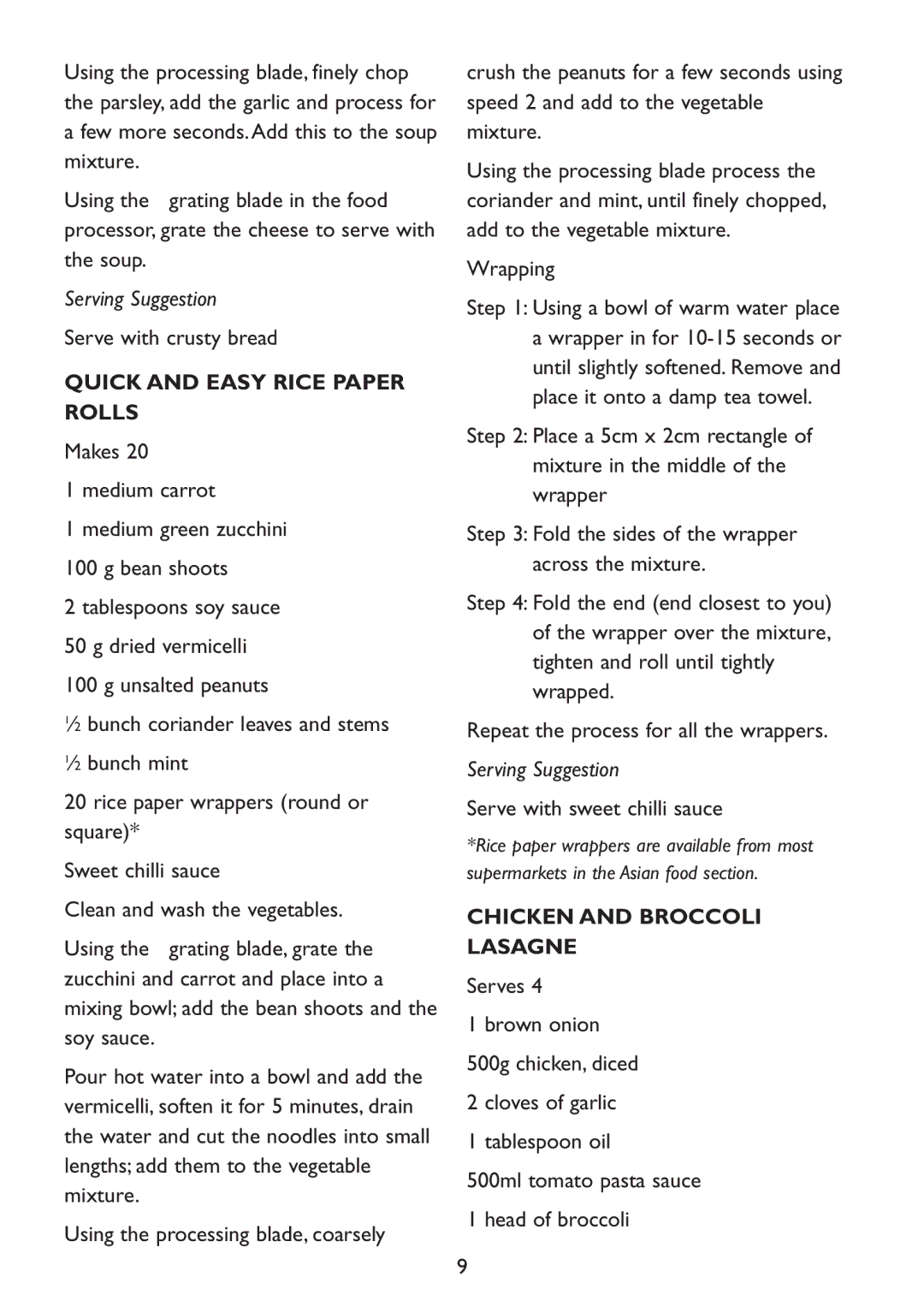 Kambrook KFP80 manual Serve with crusty bread, Quick and Easy Rice Paper Rolls, Wrapping, Serve with sweet chilli sauce 