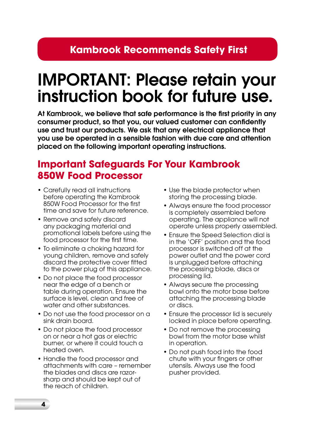 Kambrook KFP95 manual Important Safeguards For Your Kambrook 850W Food Processor 