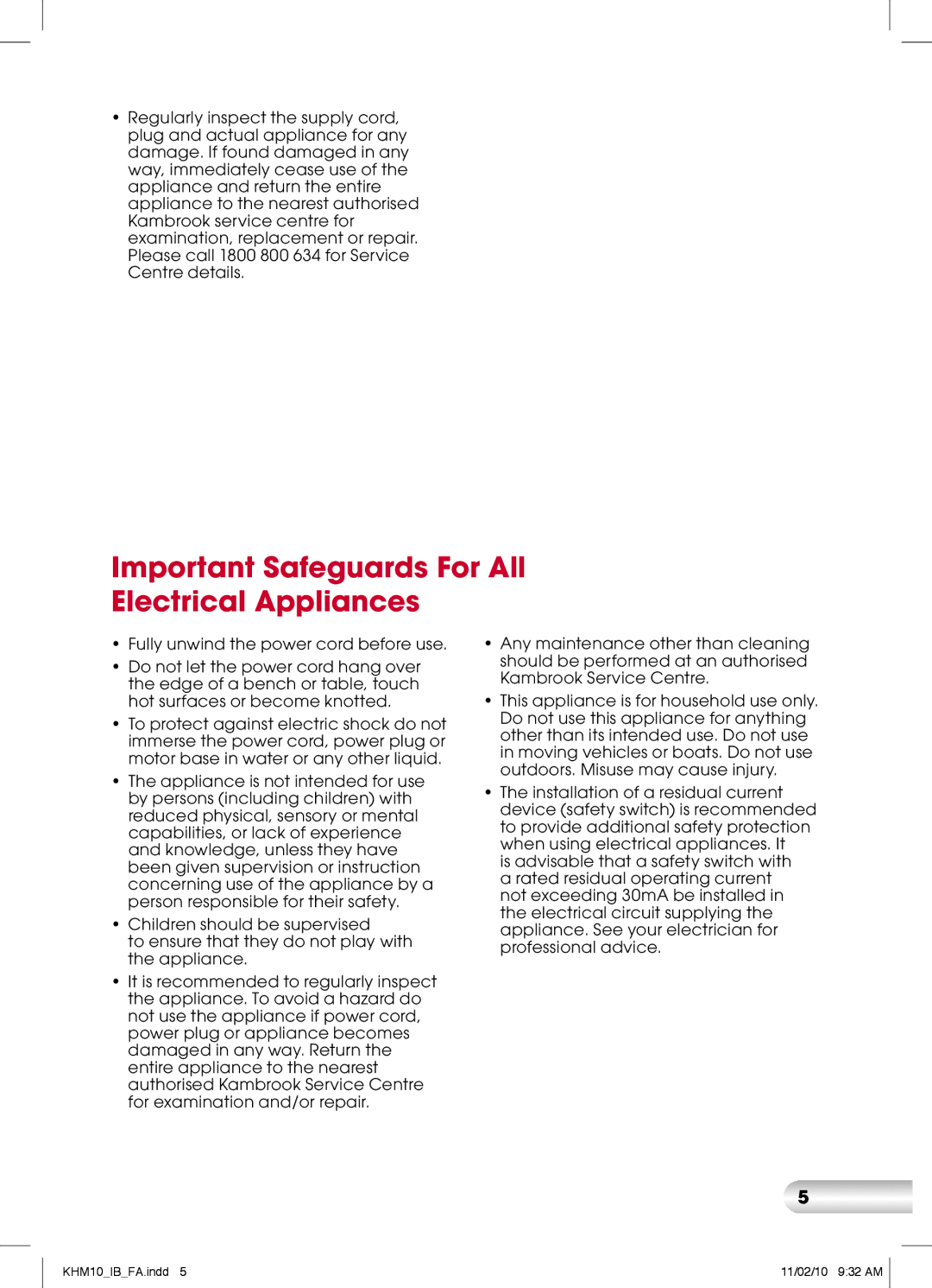 Kambrook KHM10 manual Important Safeguards For All Electrical Appliances, The installation of a residual current 