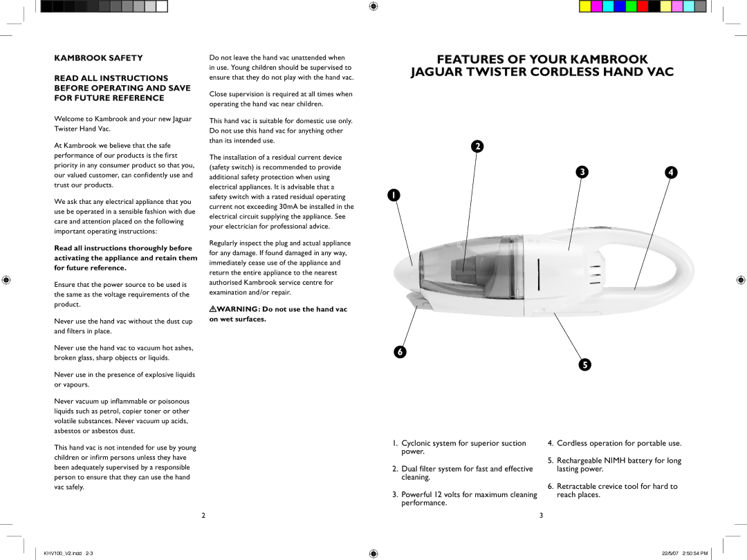 Kambrook KHV100 manual Features of Your Kambrook Jaguar Twister Cordless Hand Vac 