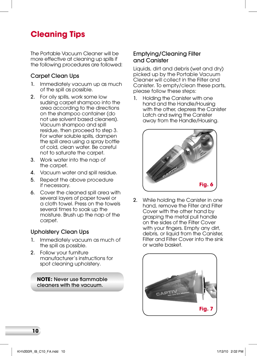 Kambrook KHV200 manual Cleaning Tips, Carpet Clean Ups, Upholstery Clean Ups, Emptying/Cleaning Filter and Canister 