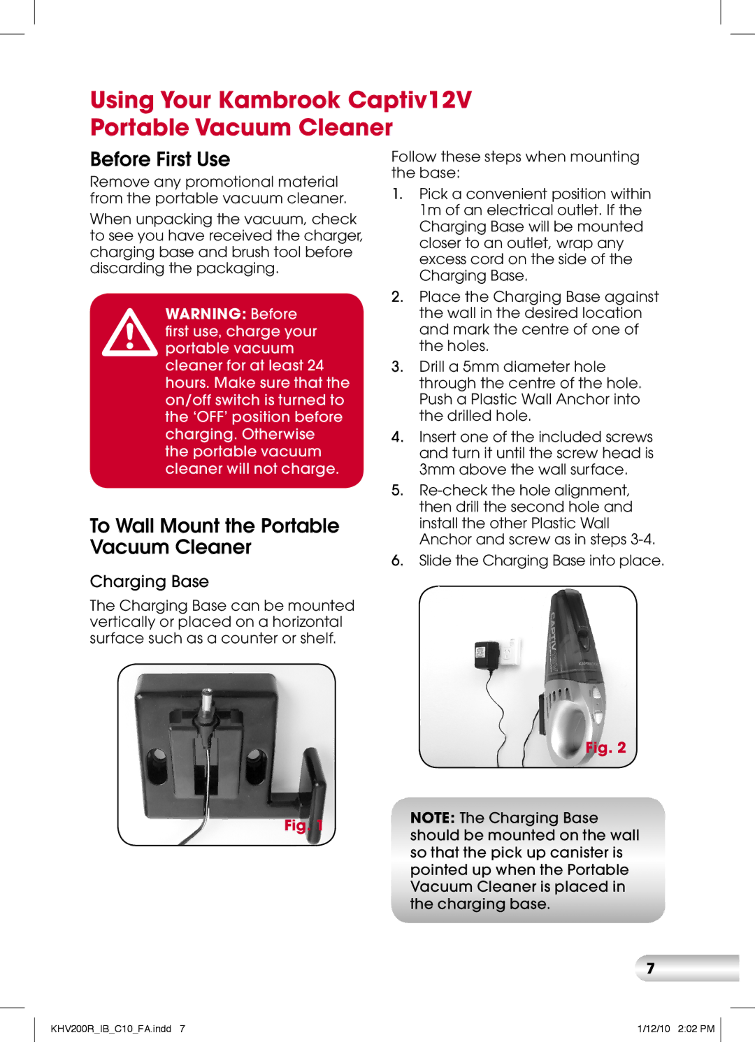 Kambrook KHV200 manual Using Your Kambrook Captiv12V Portable Vacuum Cleaner, Charging Base 