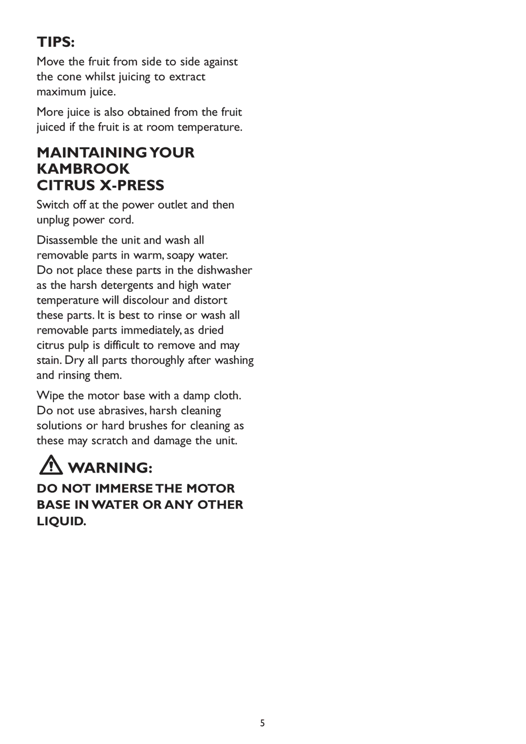 Kambrook KJ12 manual Tips, Maintaining Your Kambrook Citrus X-PRESS 