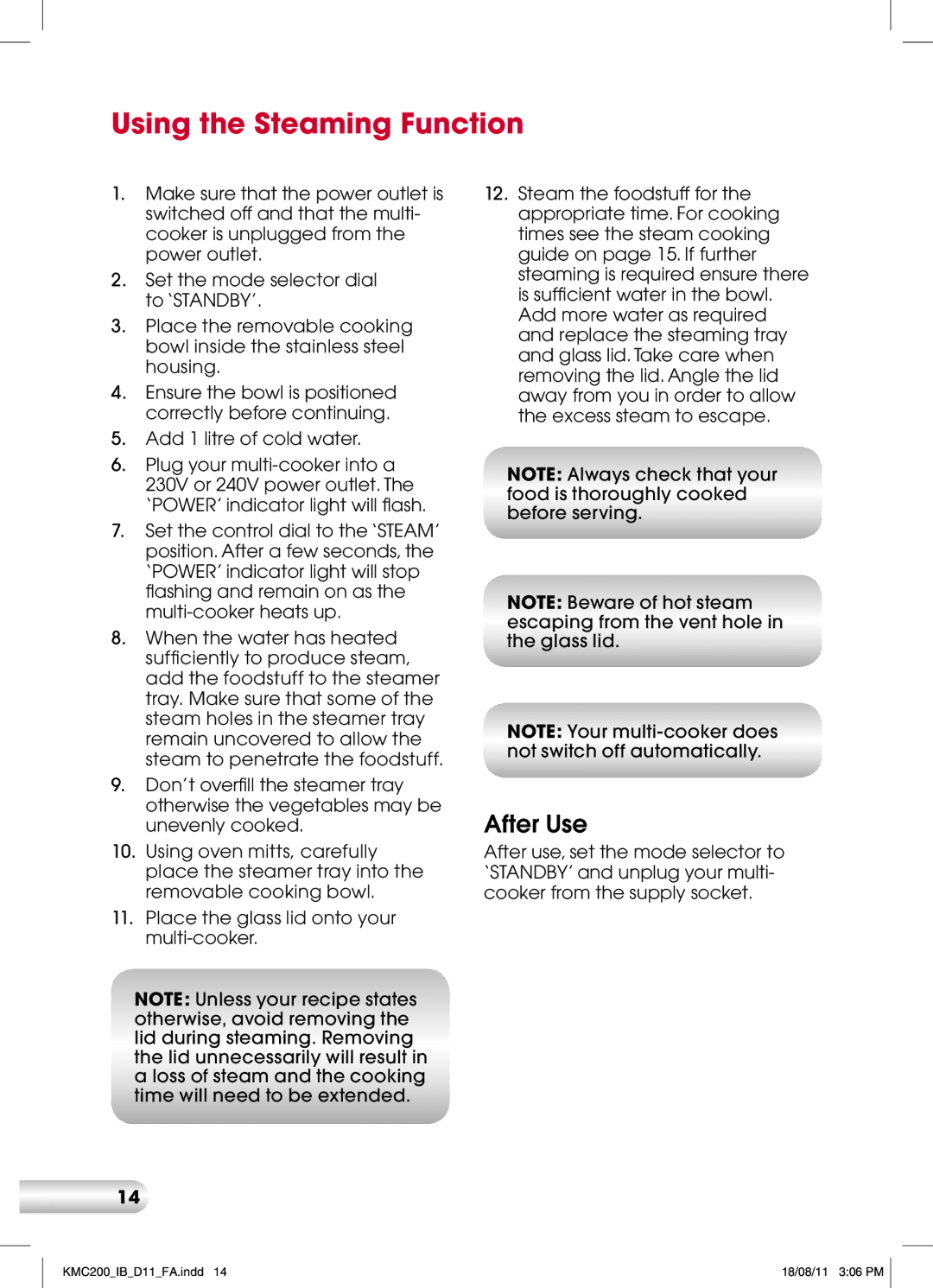 Kambrook KMC200 manual Using the Steaming Function 