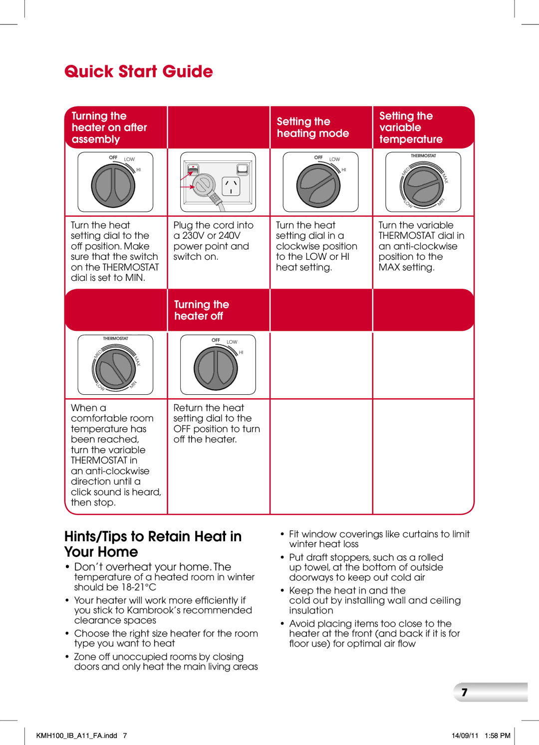 Kambrook KMH100 manual Quick Start Guide, Hints/Tips to Retain Heat in Your Home 