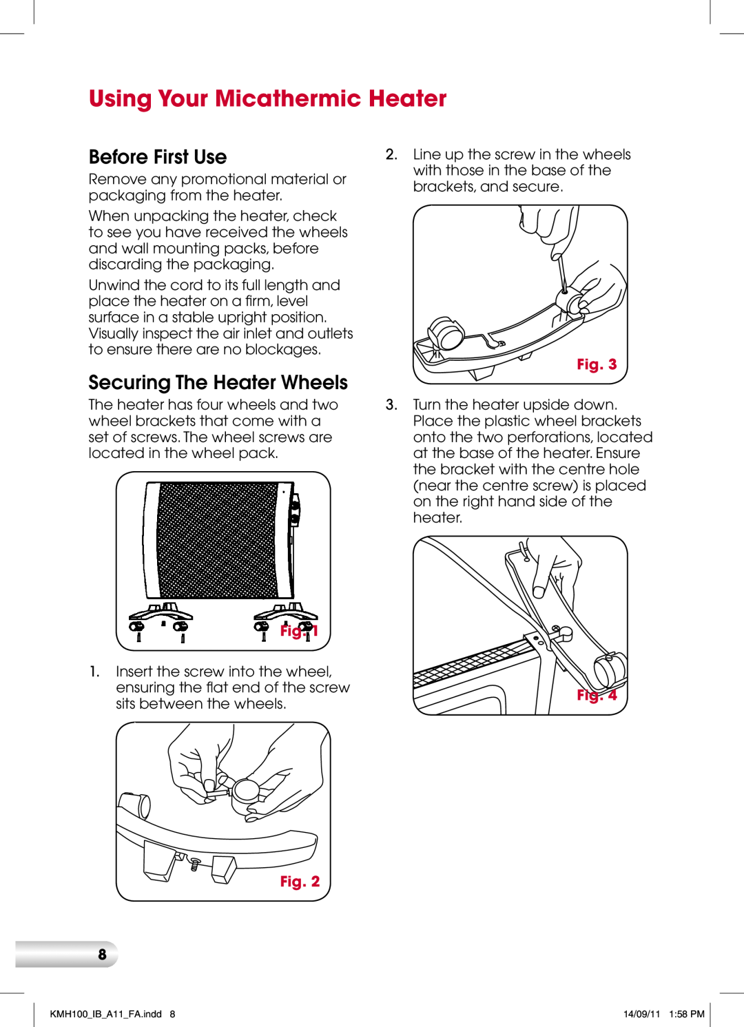 Kambrook KMH100 manual Using Your Micathermic Heater 