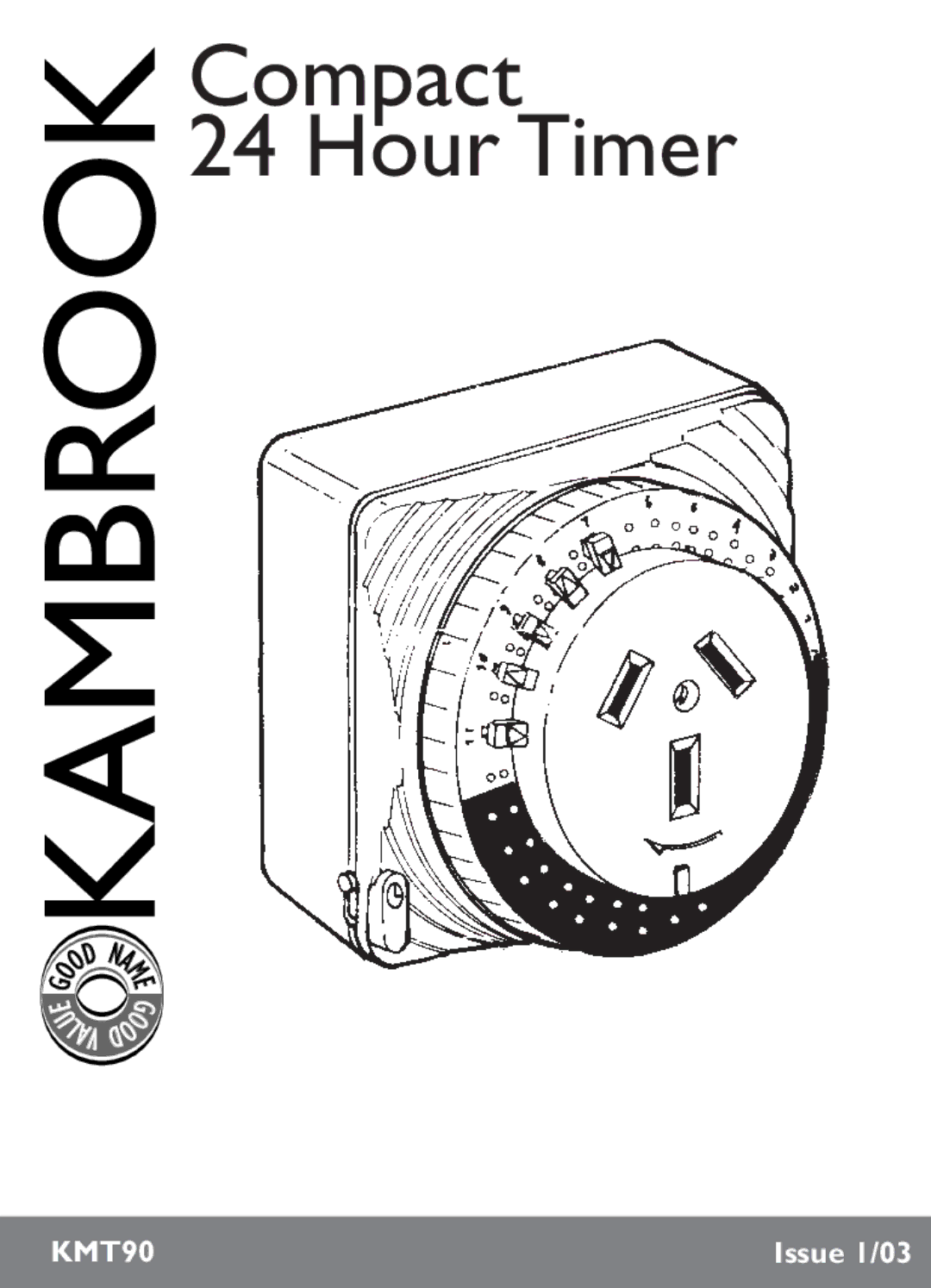 Kambrook KMT90 manual Compact Hour Timer 