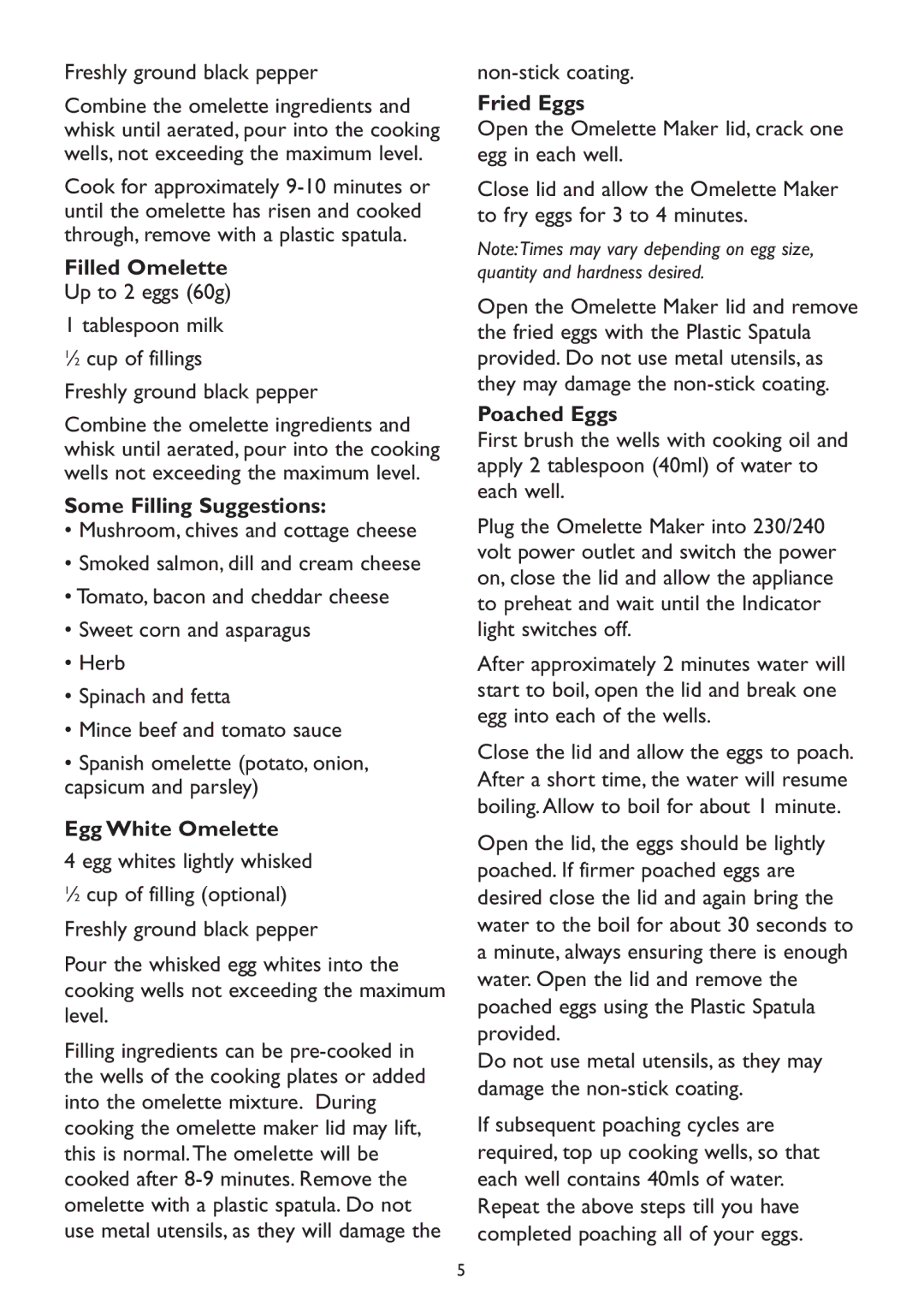 Kambrook KOM2 manual Filled Omelette, Some Filling Suggestions, Egg White Omelette, Fried Eggs, Poached Eggs 