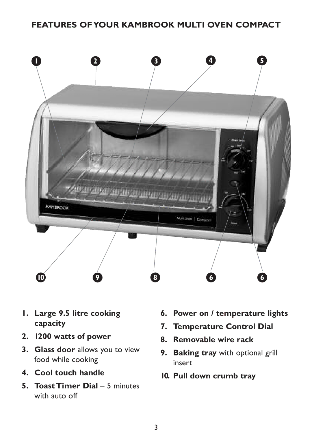 Kambrook KOT100 manual Features of Your Kambrook Multi Oven Compact 