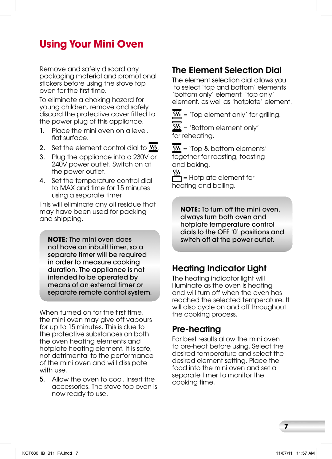 Kambrook K0T630, KOT630 manual Using Your Mini Oven, Element Selection Dial, Heating Indicator Light, Pre-heating 