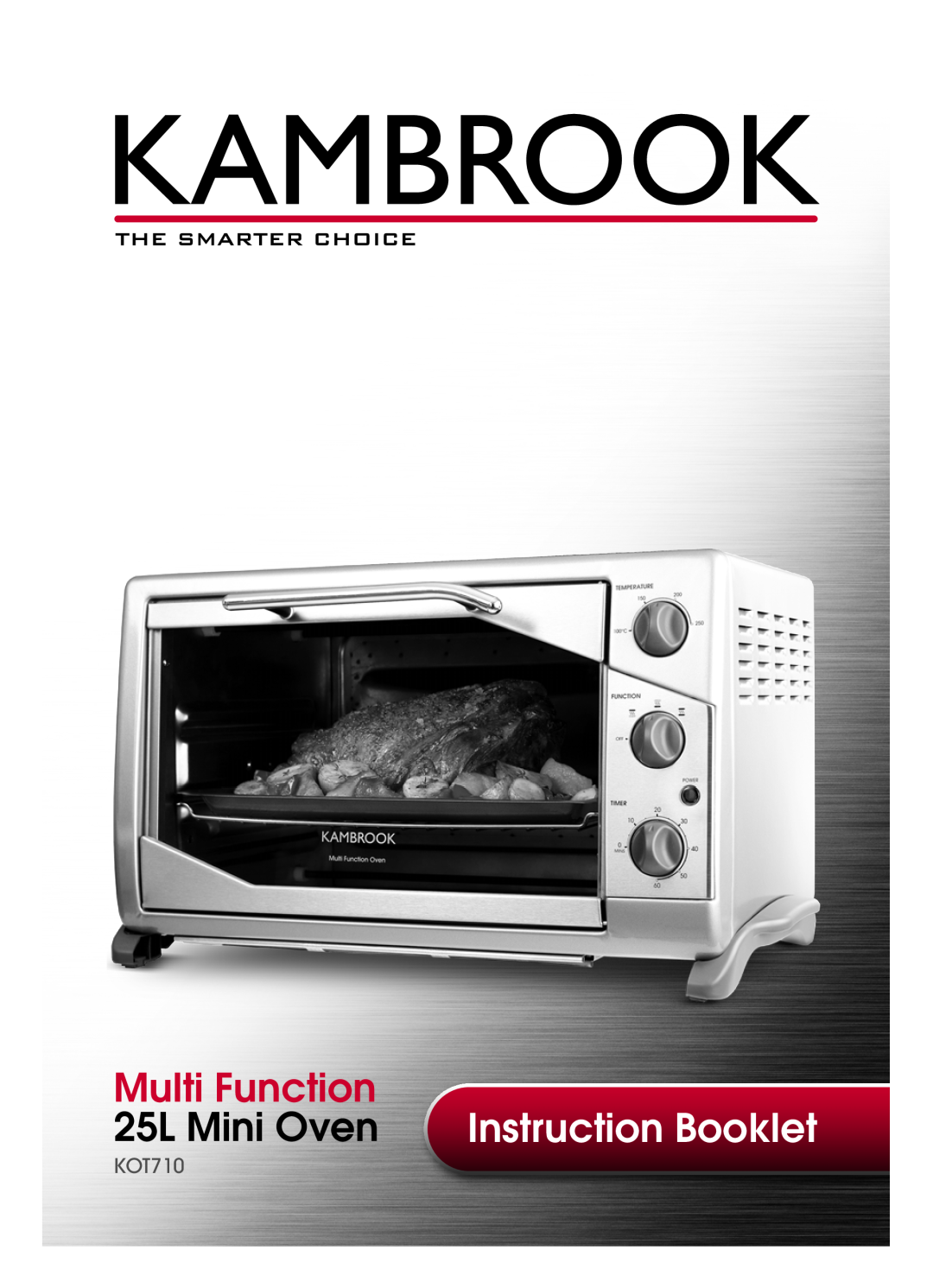 Kambrook KOT710 manual Instruction Booklet, Multi Function, 25L Mini Oven 